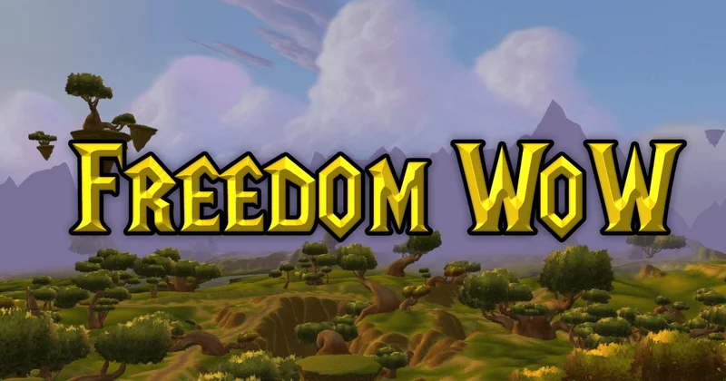 Freedom WoW